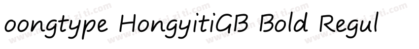 oongtype HongyitiGB Bold Regular字体转换